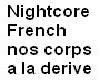 NightcorNosCorpALaDerive