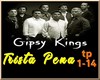 GIPSY KINGS Trista Pena