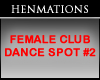 Fem Club Dance Spot #2