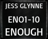 Jess Glynne ~ Enough