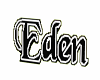Eden Sign