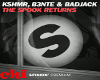 KSHMR THE SPOOK RETURNS