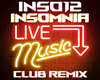 Insomnia Club Music