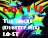 The Circus (Dubstep Mix)