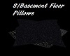 S/Basement Floor Pillows