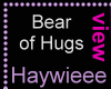 Bear of Hugs Sign