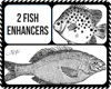 2 Fish enhancers