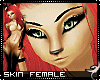 !F:Felix: Skin Female
