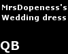 Q~MrsDopeness Dress