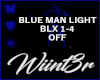 !BLX BLUE MAN LIGHT