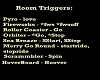 Room Triggers