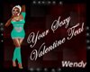Your Sexy Valentine Teal
