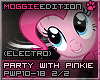 PartyWithPinkie|Electro
