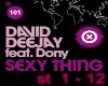 David Deejay -Sexy Thing