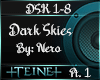 Dark Skies By Nero