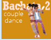 Bachata 2 - unsynced