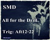 SMD - All for the Drill