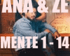 Ana&Ze Felipe - Mente