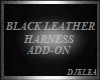 HARNESS ADD-ON BLACK 