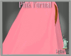 Pink Formal