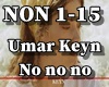 Umar Keyn - No no no