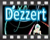 Dezzert RAVE out Club