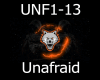 Unafraid