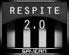 -S- Respite 2.0