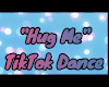 RB Hug Me TikTok M