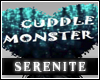 S~ Cuddle Monster Sign