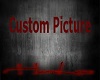 Custom Picture