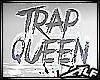 [Alf] Trap Queen