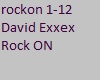 David Exxex Rock On