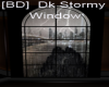 [BD] Dk Stormy Window