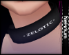 ~ Zelotic Collar ~ :N: