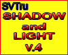 Shadow and light v.4