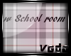 :V: New School Room ::