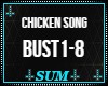Bustin' For Chicken Song