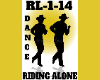Dance&Song Riding Alone