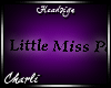 {CS}Little Miss Perfect