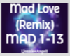 Mad Love (Remix)