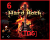 [TDS]Hard Rock 6