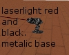 red/black lasr