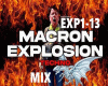 Macron explosion Techno