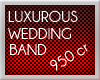 LUXURIOUS WEDDING BAND
