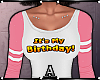 ! Pink Birthday Shirt