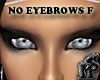 No EyeBrows Female