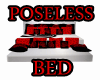 R/B/W POSELESS BED
