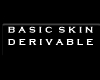 Cillo Basic Skin Derive