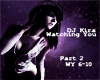 WatchingYou-Dubstep Pt2